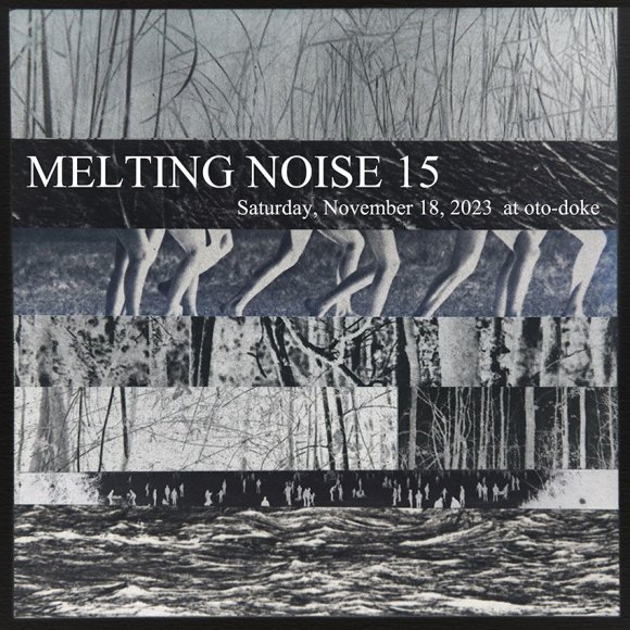 Melting Noise 15