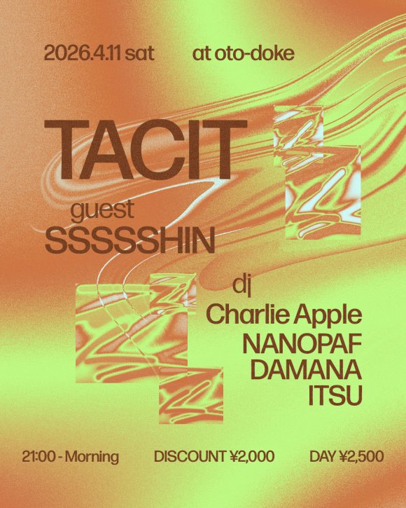 TACIT feat. SSSSSHIN