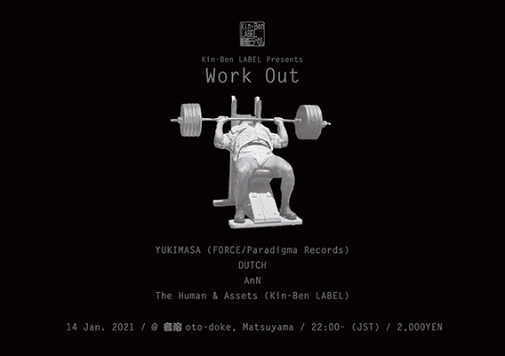 Kin-Ben LABEL presents Work Out feat. YUKIMASA
