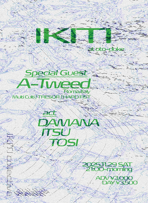 IKITI feat. A-Tweed (Multi Culti/TRESOR/HARD FIST/Roma,Italy)