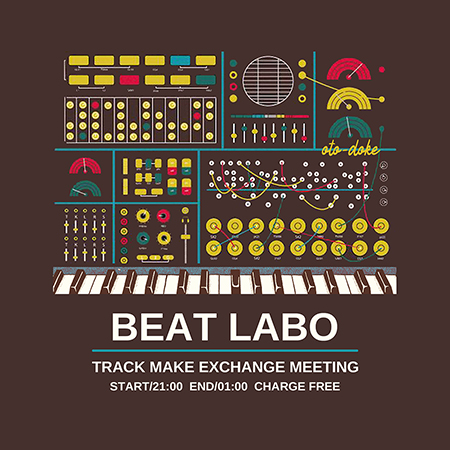 BEAT LABO ～Track Make Exchange meeting、bar style free party～