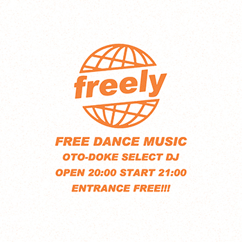 freely ～free dance music party～